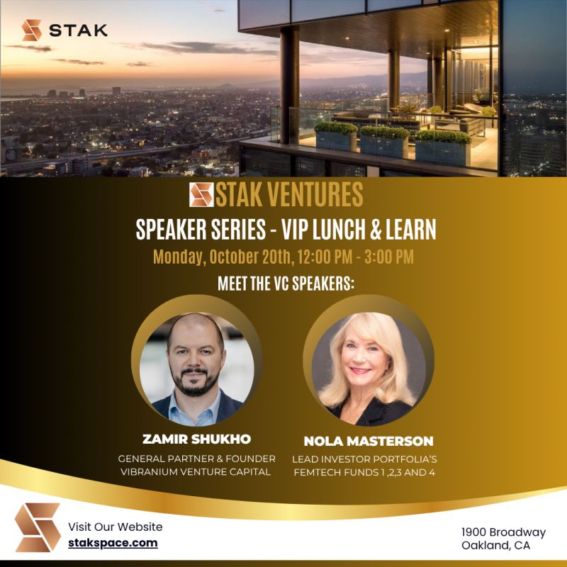 STAK Ventures Speaker Series — a VIP Lunch & Learn
